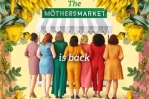 The Mothers Market